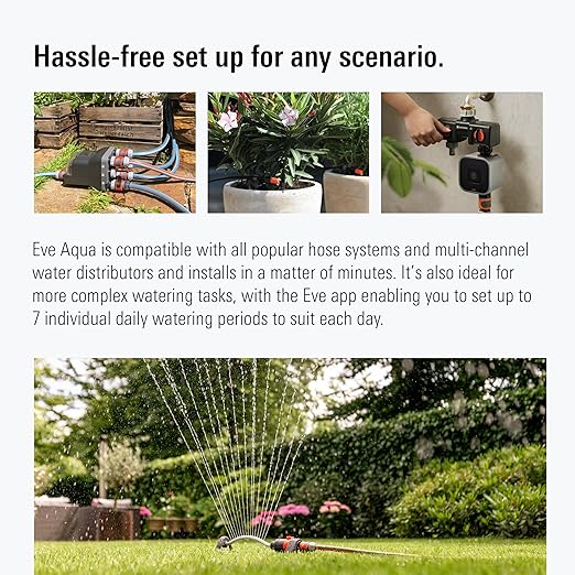 Eve Aqua – Smart Water Controller for Apple Home app or Siri, irrigate Automatically with schedules, Easy to use, Remote Access, no Bridge, Bluetooth/Thread, HomeKit